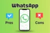 Advantages and Disadvantages of WhatsApp - Kouser Batool 4 - Post Thumbnail