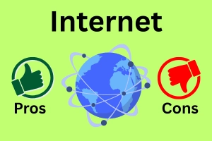 Advantages and Disadvantages of the Internet Complete Guide-Ayesha