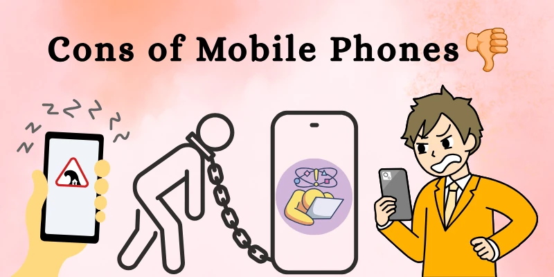 Cons of Mobile Phones
