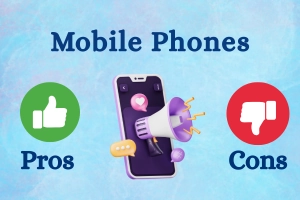 Advantages and Disadvantages of Mobile Phones for Students – Nida Ayoub – 2